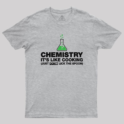 Funny Chemistry Science Humor Geek T-Shirt