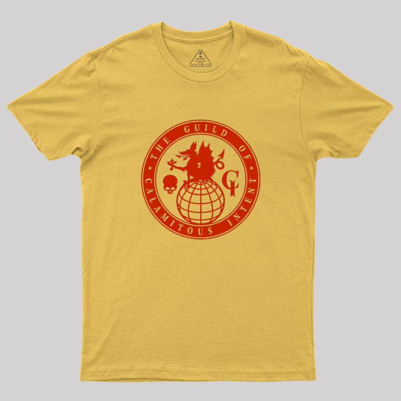 The Guild of Calamitous Intent Geek T-Shirt