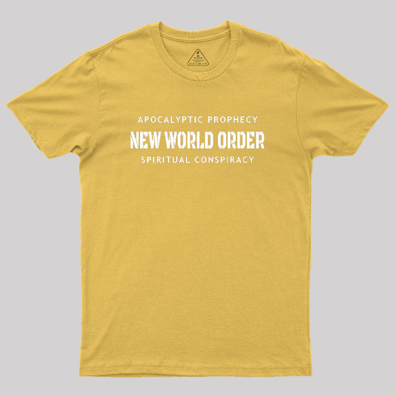 New World Order Spiritual Conspiracy Geek T-Shirt