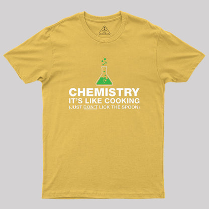 Funny Chemistry Science Humor Geek T-Shirt