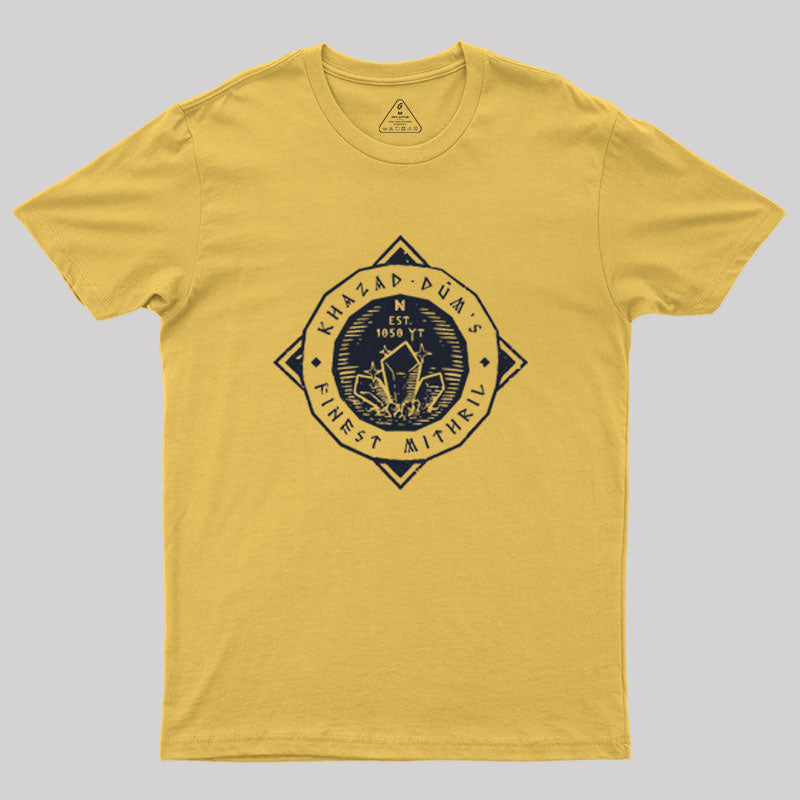 Khazad-Dum's Finest Mithril - silver Geek T-Shirt