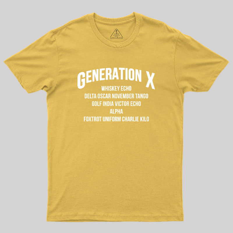 Gen X WDGAF Geek T-Shirt