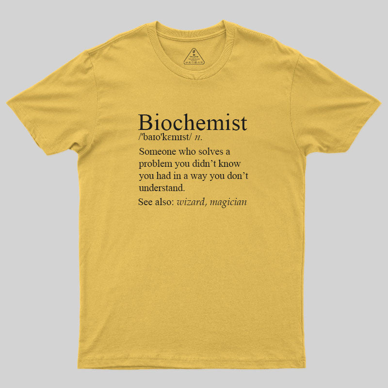 Biochemist T-Shirt