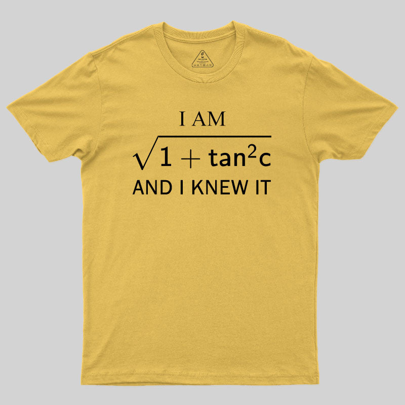 I am Sec and I Know It T-Shirt