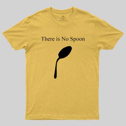 There is No Spoon T-Shirt