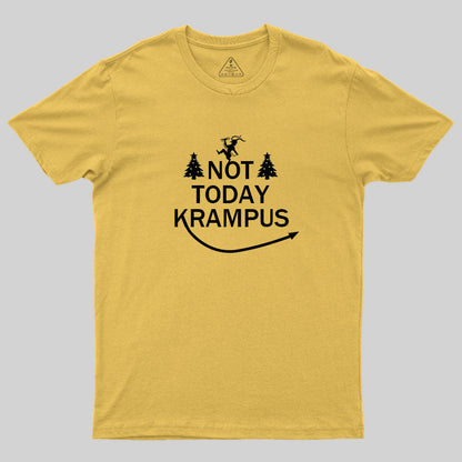 Not Today Krampus T-Shirt