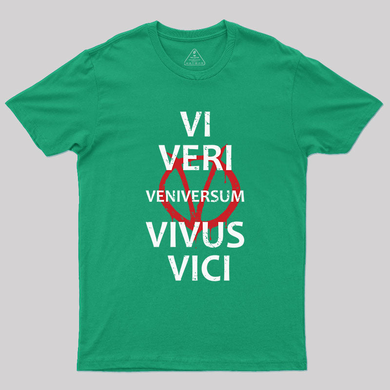 VI VERI VENIVERSUM VIVUS VICI T-Shirt