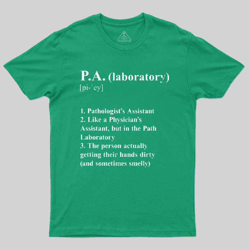 Pathologist¡¯s Assistant Funny Definition T-Shirt