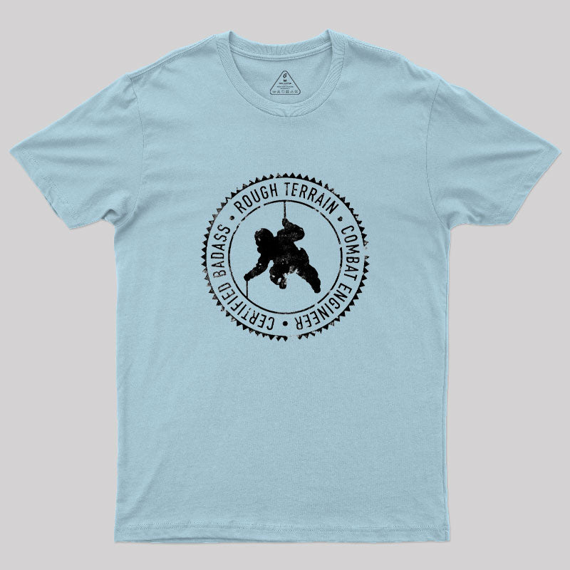 Rough Terrain Combat Engineer T-Shirt