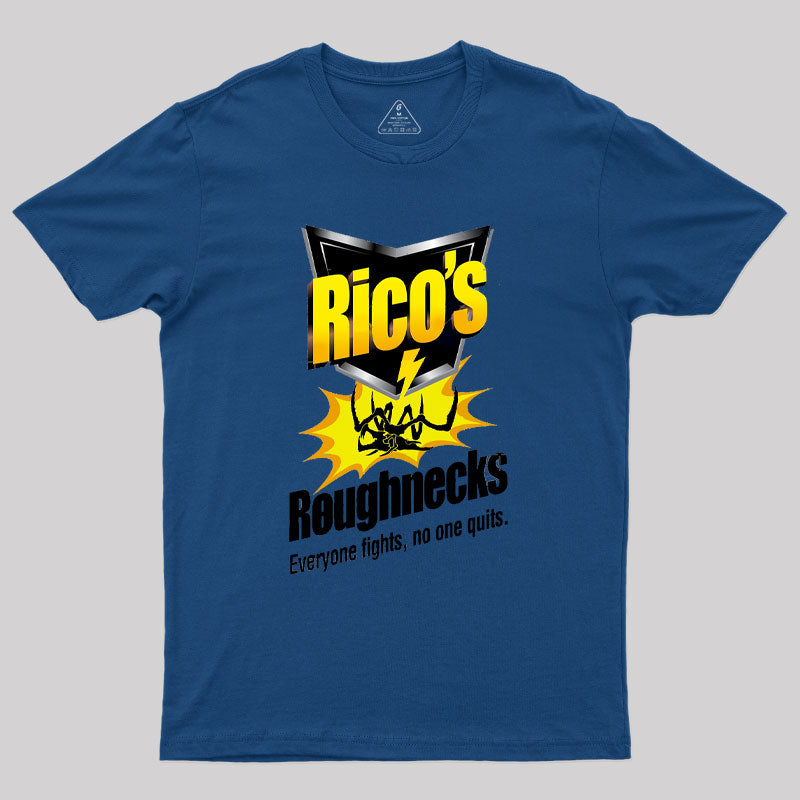 Rico's Roughnecks T-Shirt