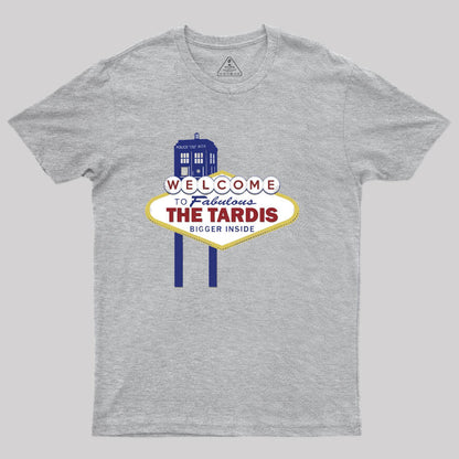 Welcome to Fabulous THE TARDIS T-Shirt