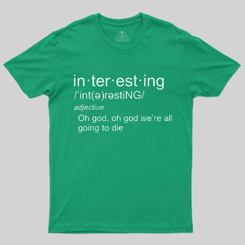 Interesting Definition T-Shirt