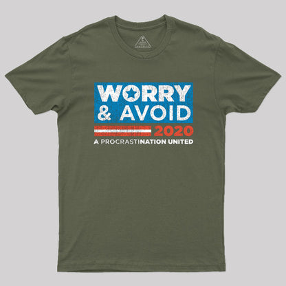 Worry and Avoid Politics T-Shirt