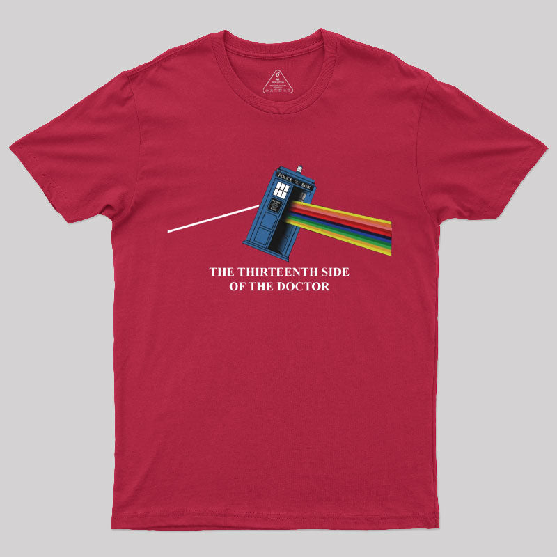 The Thirteenth Side Of The Doctor T-Shirt