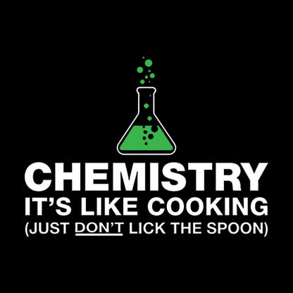 Funny Chemistry Science Humor Geek T-Shirt