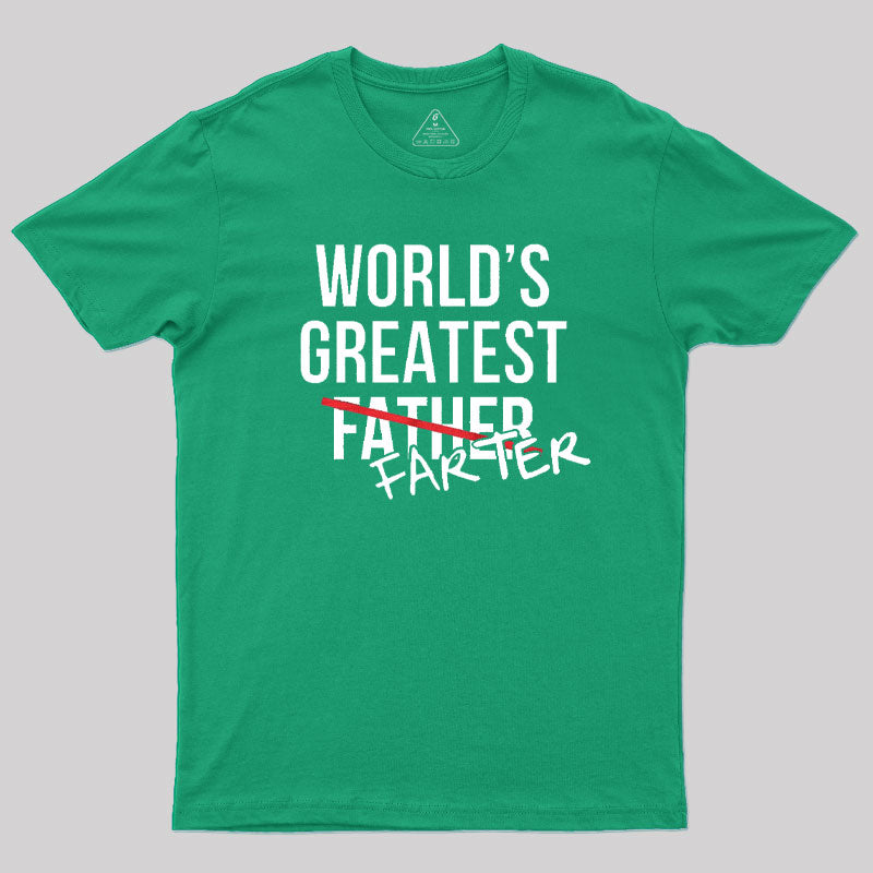 Worlds Greatest Father Farter T-Shirt