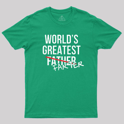 Worlds Greatest Father Farter T-Shirt