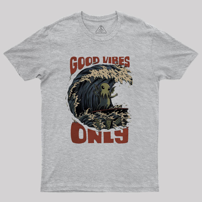 Cthulhu Good Vibes Only T-Shirt