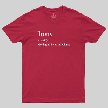 Irony T-Shirt