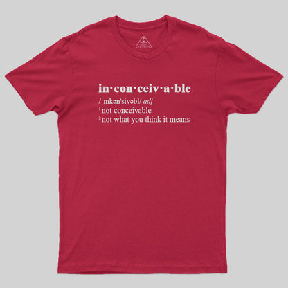 Inconceivable T-Shirt