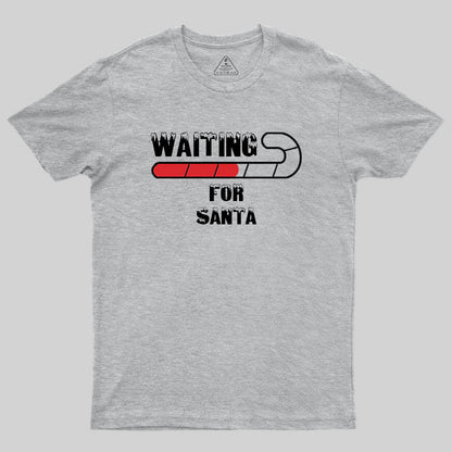 Waiting For Santa T-Shirt