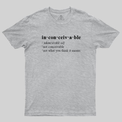 Inconceivable T-Shirt