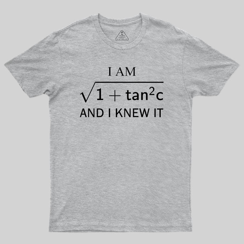 I am Sec and I Know It T-Shirt