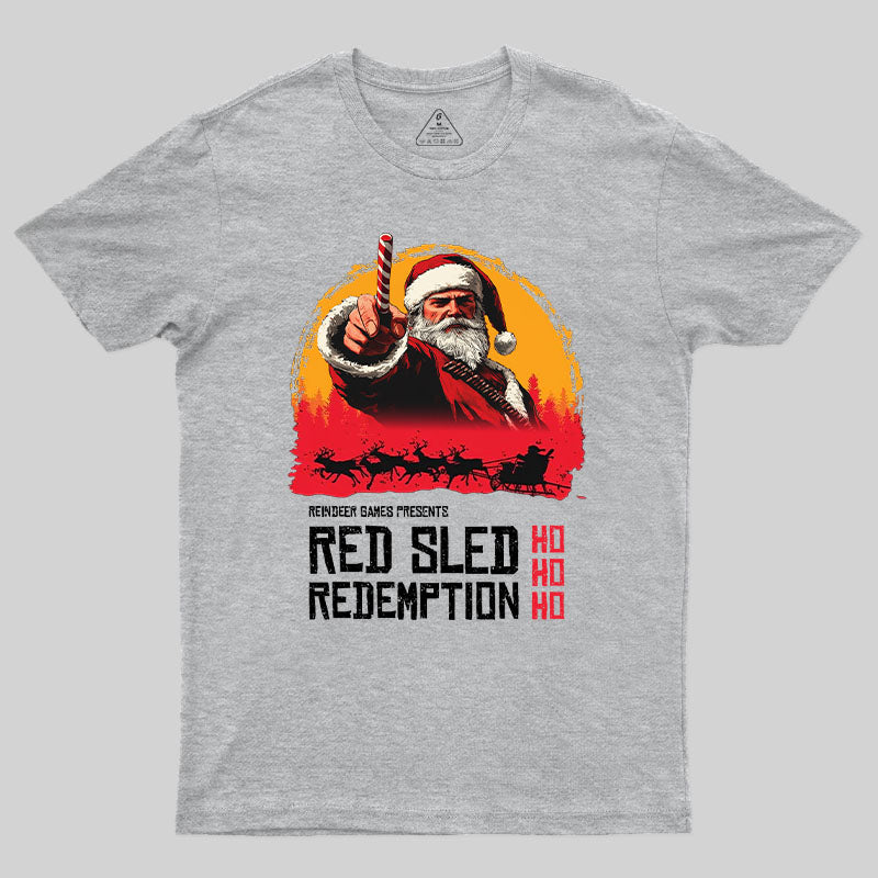 Red Sled Redemption T-Shirt