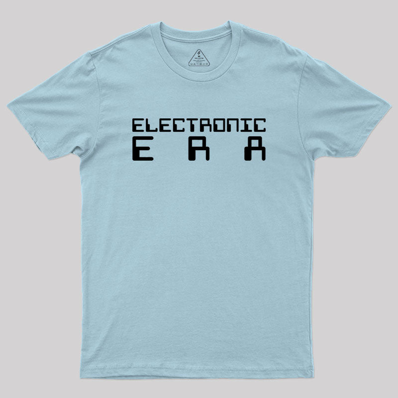 Electronic Era Geek T-Shirt