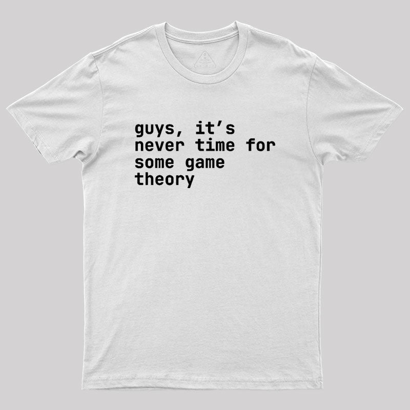 gAmE tHeOrY Geek T-Shirt