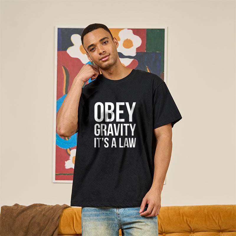 Funny Science Obey Gravity It's The Law Geek T-Shirt