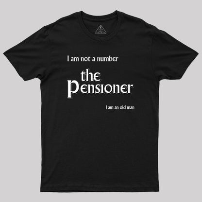 The Pensioner Geek T-Shirt