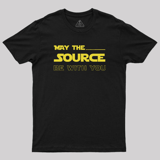 Developer May the Source Be With You Geek T-Shirt