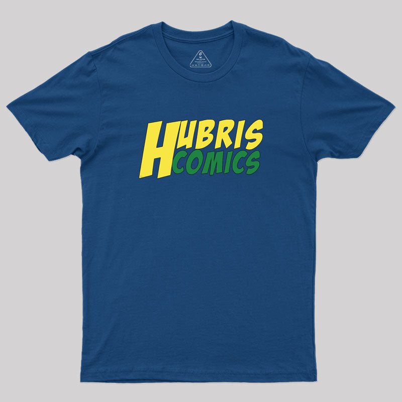 Hubris Comics Geek T-Shirt