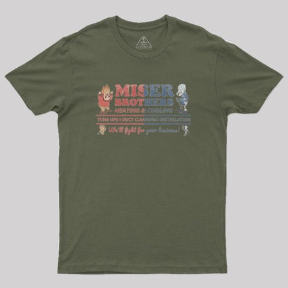 Miser Brothers Heating and Cooling Geek T-Shirt