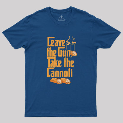 Take The Cannoli Geek T-Shirt