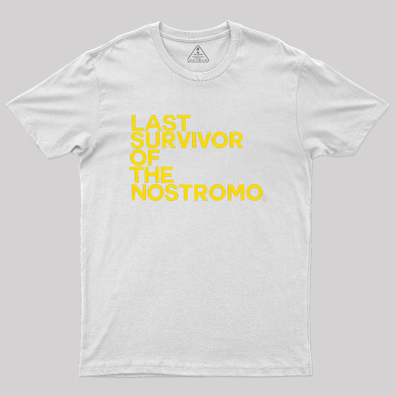 Last Survivor of The Nostromo T-Shirt