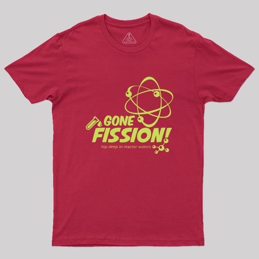 Gone Fission! punny with green ink Geek T-Shirt