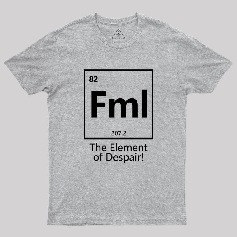 The Element of Despair Geek T-Shirt