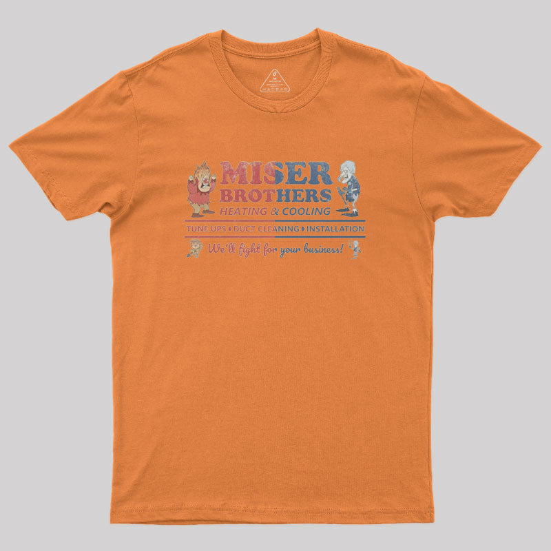 Miser Brothers Heating and Cooling Geek T-Shirt