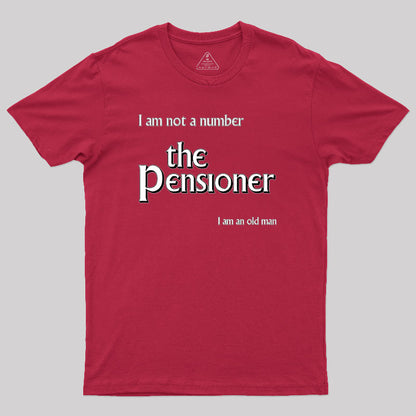 The Pensioner Geek T-Shirt