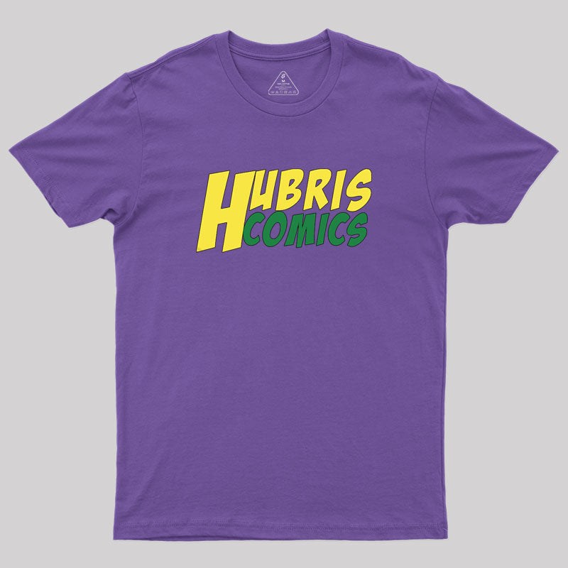 Hubris Comics Geek T-Shirt