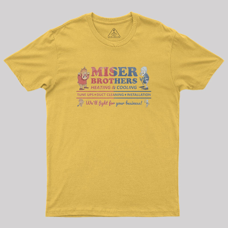 Miser Brothers Heating and Cooling Geek T-Shirt