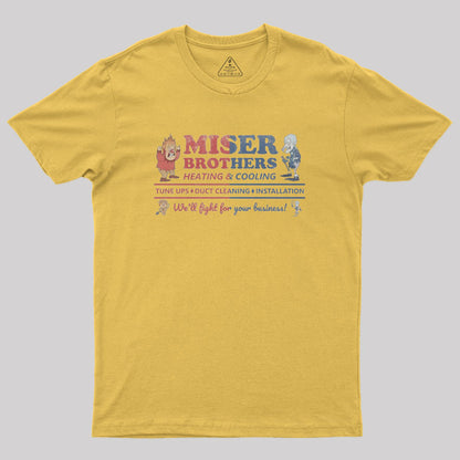 Miser Brothers Heating and Cooling Geek T-Shirt