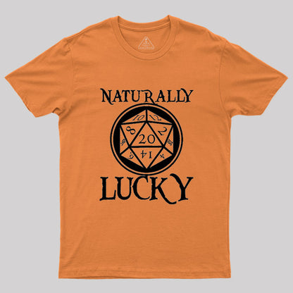 Naturally Lucky DnD D20 Custom Geek T-Shirt