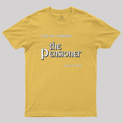 The Pensioner Geek T-Shirt