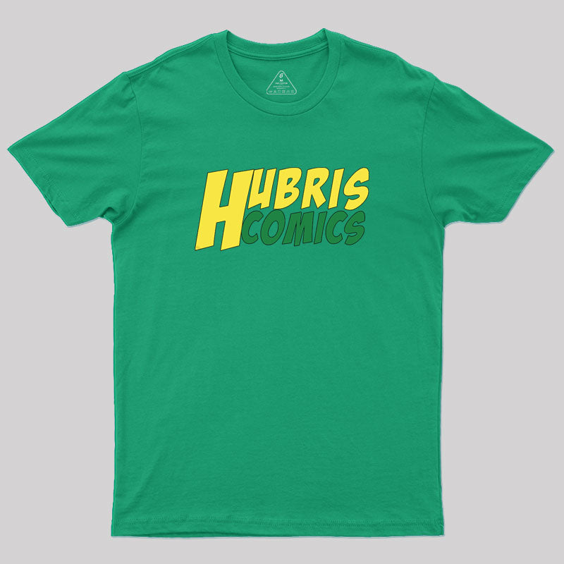 Hubris Comics Geek T-Shirt