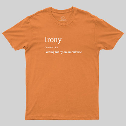 Irony T-Shirt