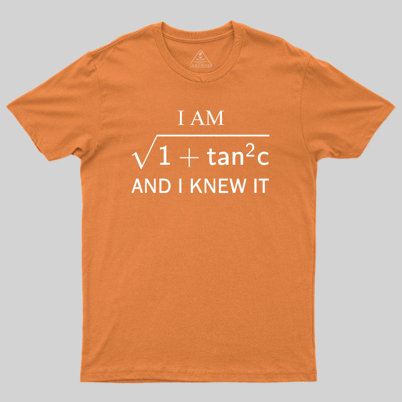 I am Sec and I Know It T-Shirt