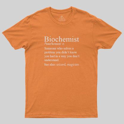 Biochemist T-Shirt